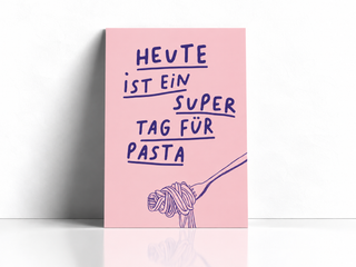 Postkarte „Heute ist ein super Tag für Pasta“ Rosa – StudioDanii