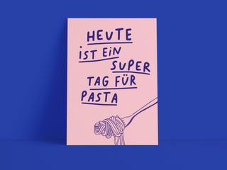 Postkarte "Heute ist ein super Tag für Pasta" – Rosa mit Spaghetti-Gabel-Motiv